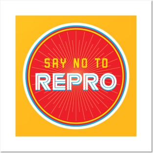 Say No To Repro Posters and Art